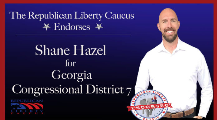 The Republican Liberty Caucus Endorses Shane Hazel
