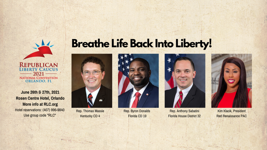 2021 Biennial National Convention Schedule | Republican Liberty Caucus